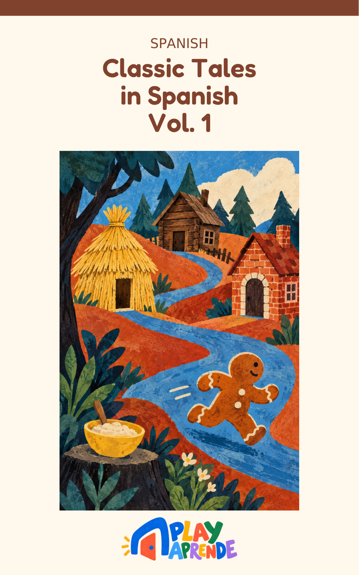 Classic Tales in Spanish · Vol. 1
